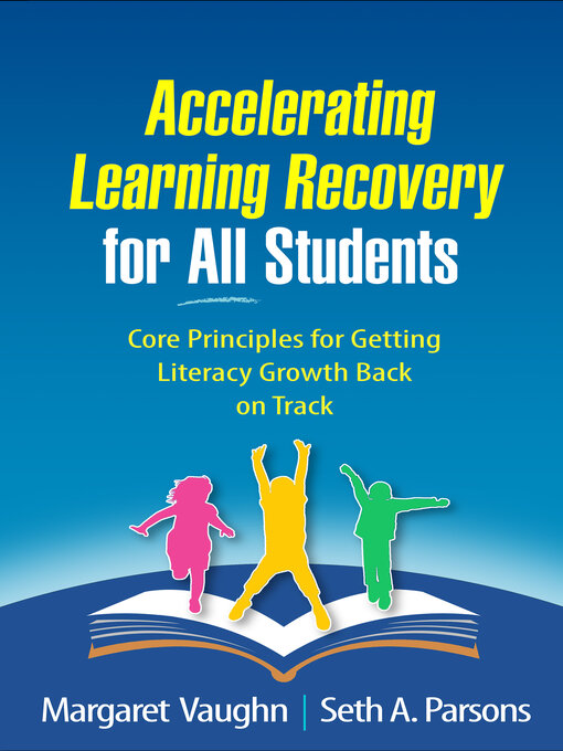Title details for Accelerating Learning Recovery for All Students by Margaret Vaughn - Wait list